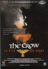 The Crow - La Cit&eacute; des Anges