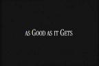 As Good As It Gets