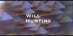 WIll Hunting